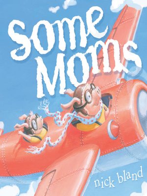 cover image of Some Moms